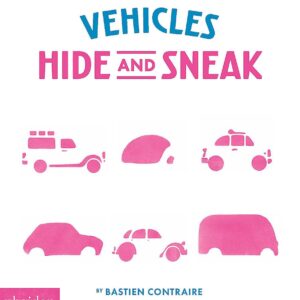 Vehicles: Hide and Sneak